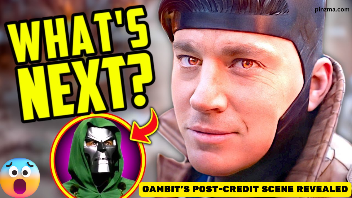 Gambit’s Post-Credit Scene Revealed: What It Means for the MCU