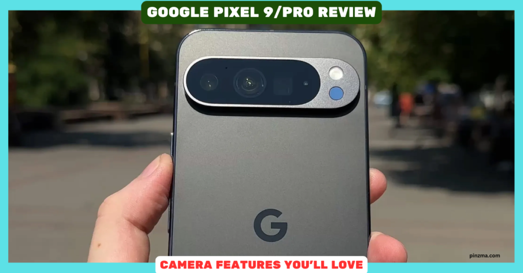 Google Pixel 9 Pro Camera