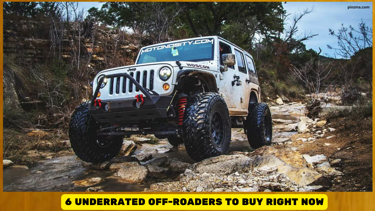 6 Underrated Off-Roaders to Buy Right Now